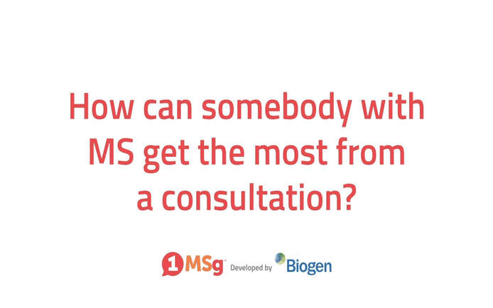 How can somebody with MS get the most from a consultation? video thumb