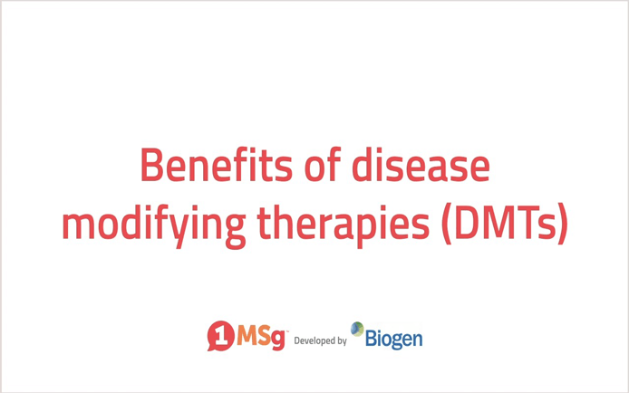 Benefits of disease modifying therapies (DMTs) video thumb