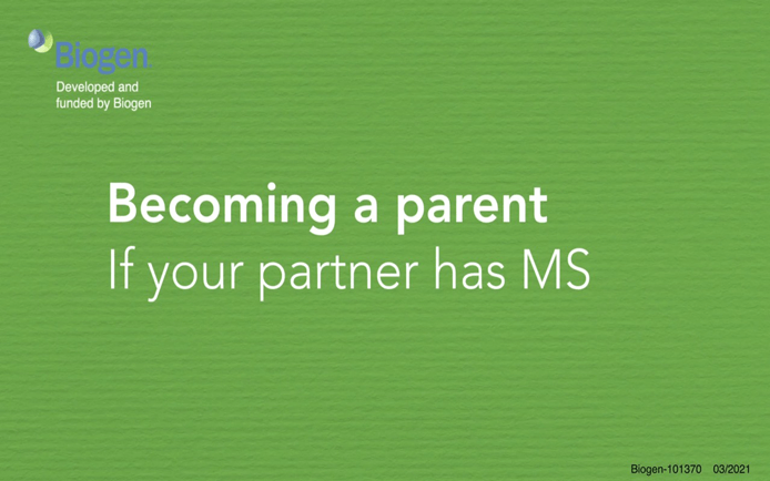 Becoming a parent if your partner has MS video thumb